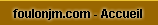  foulonjm.com- Accueil