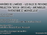 Carrières de Lumières "Bosch, Brueghel, Arcimboldo"