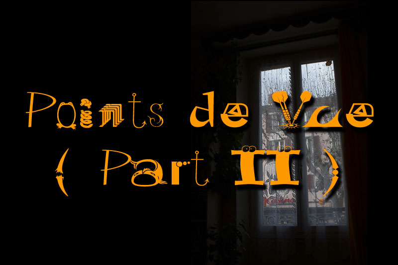 antre-00-web.jpg - Points de Vue -Part II