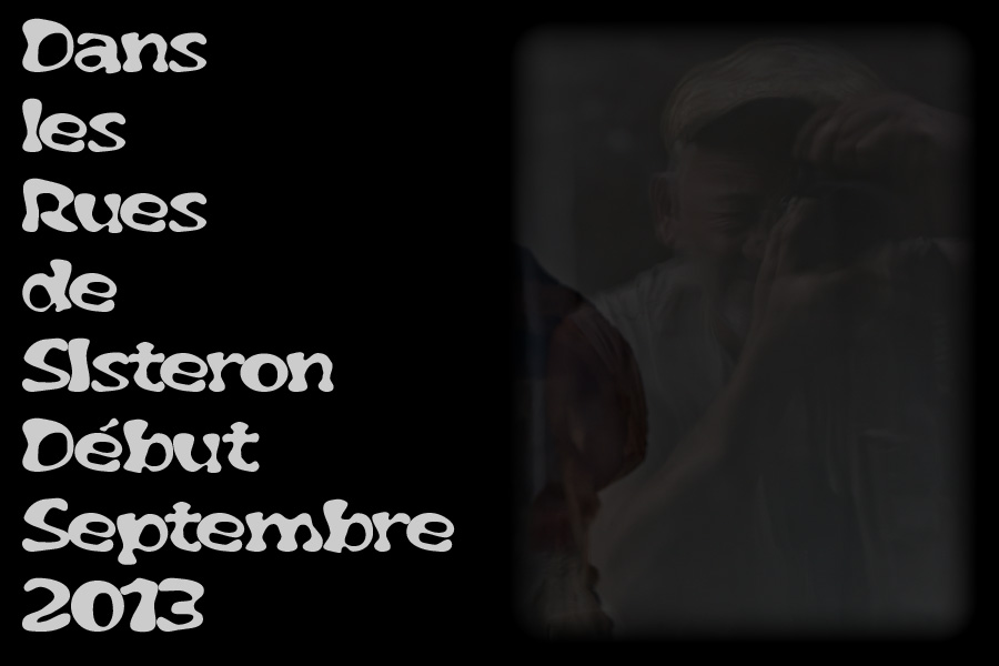 a-intro.jpg - SIsteron - Au Hazard des Rues -5 septembre 2013