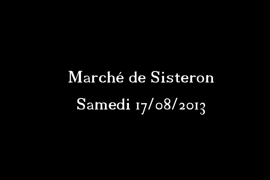 marche-00.jpg - Quelques clichés réalisés sur le marché de Sisteron du samedi 17 août 2013