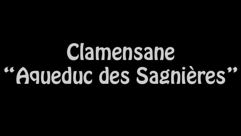 aqueduc-sagnieres-00web.jpg - Clamensane - Aqueduc des Sagnières (Marécages) En Occitan Sanièro