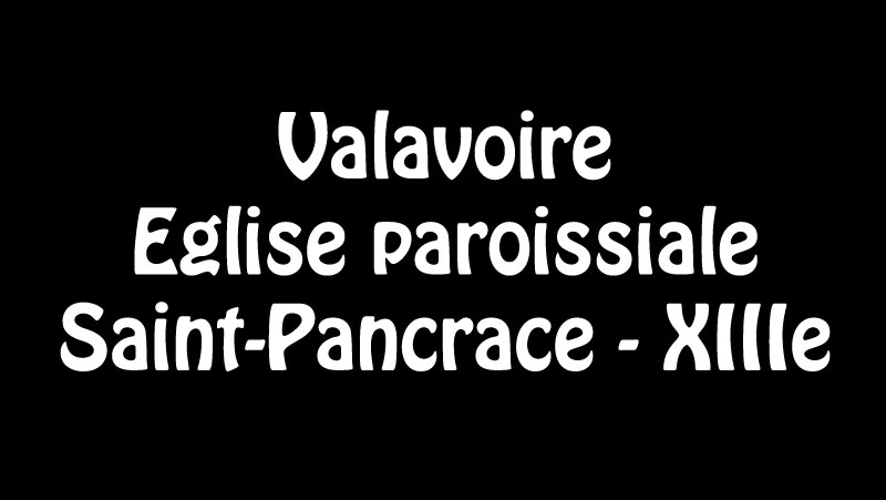 valavoire-eglise-00web.jpg - Valavoire Eglise paroissiale Saint-Pancrace - XIIIe